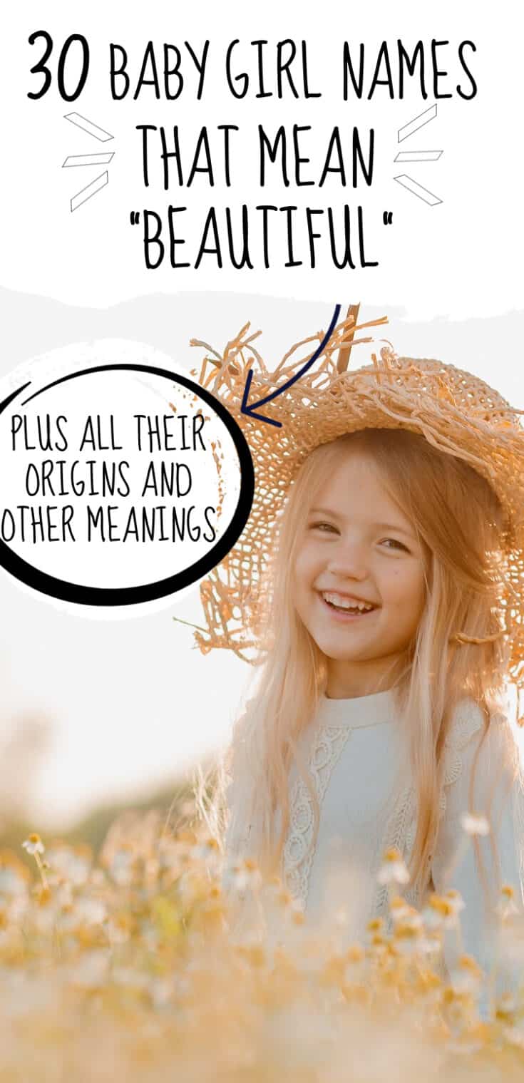 30 Baby Girl Names That Mean "Beautiful" 2024 The Mommyhood Club