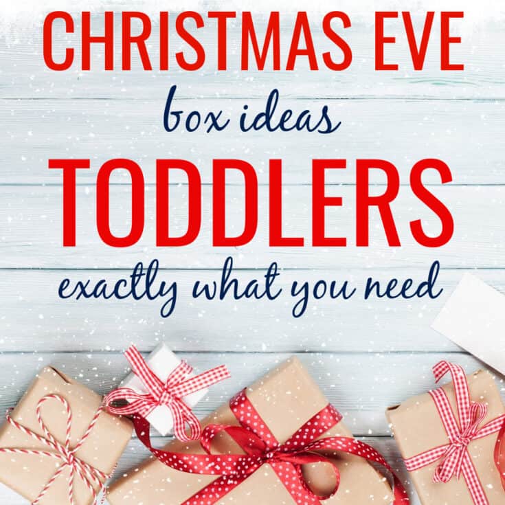 Christmas Eve Box for Toddlers {how to make the PERFECT Christmas Eve ...