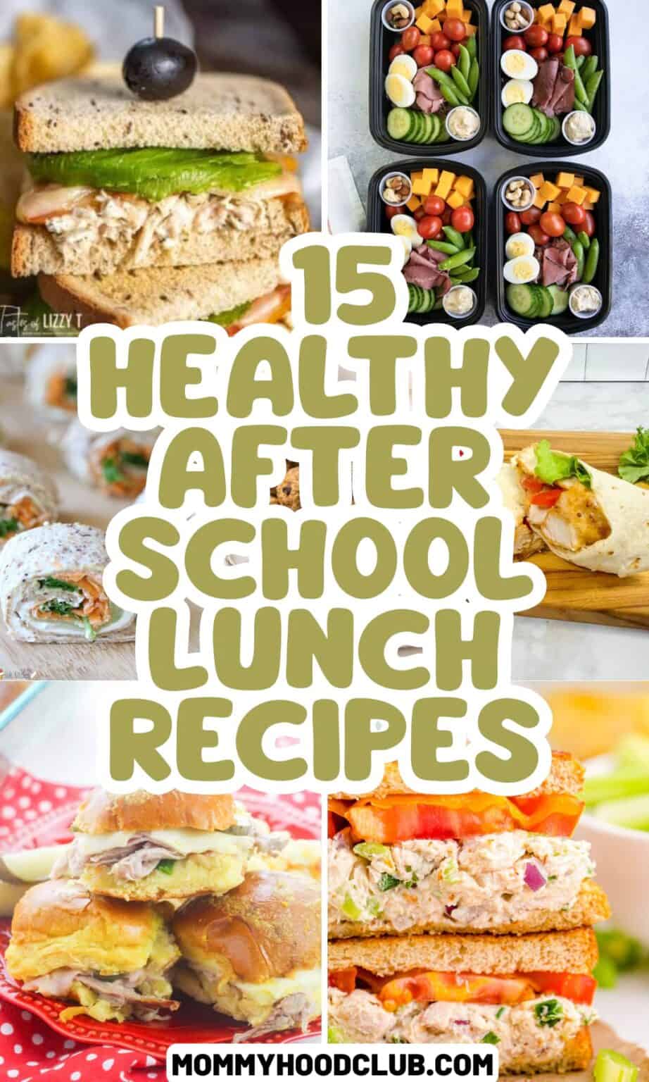 After Lunch Routine 15 Healthy After School Lunch and Snack Ideas